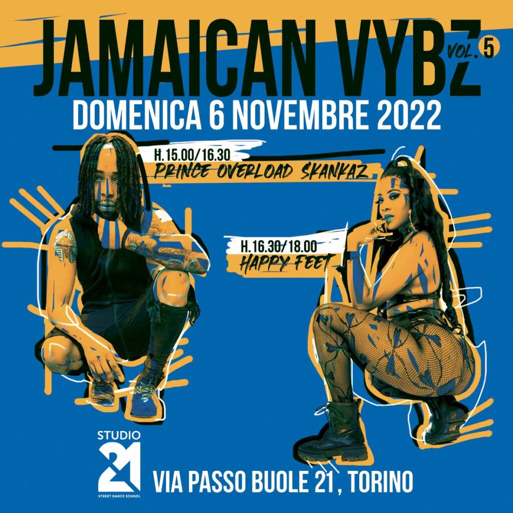 studio21 presenta jamaican vibz, un workshop dancehall con prince overload skankaz e happy feet female