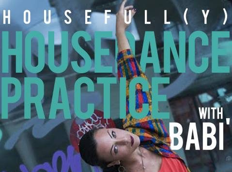 House fully : House dance practice