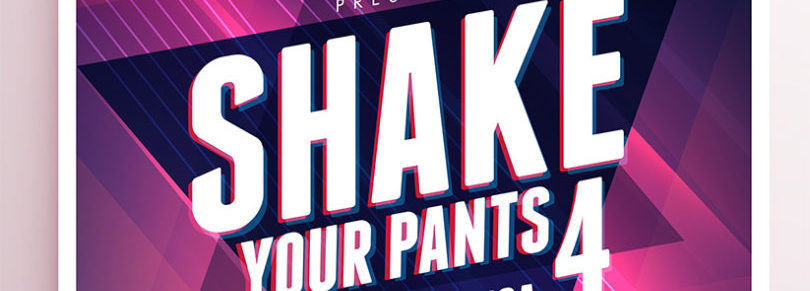Shake your pants Vol.4