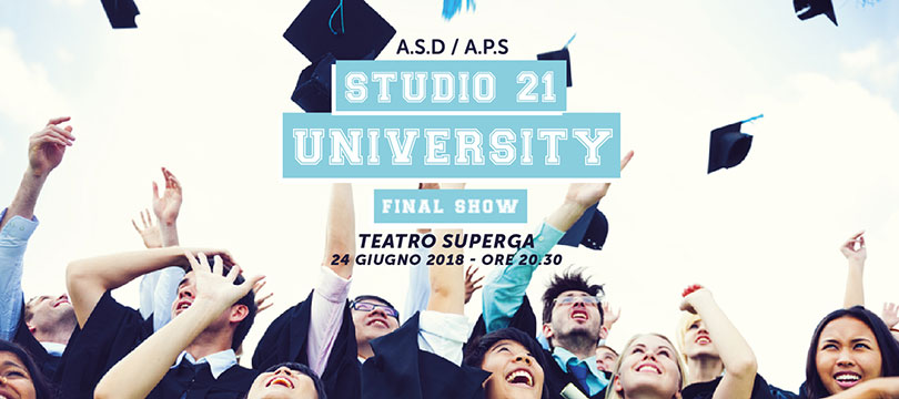 UNIVERSITY 21: The final Show