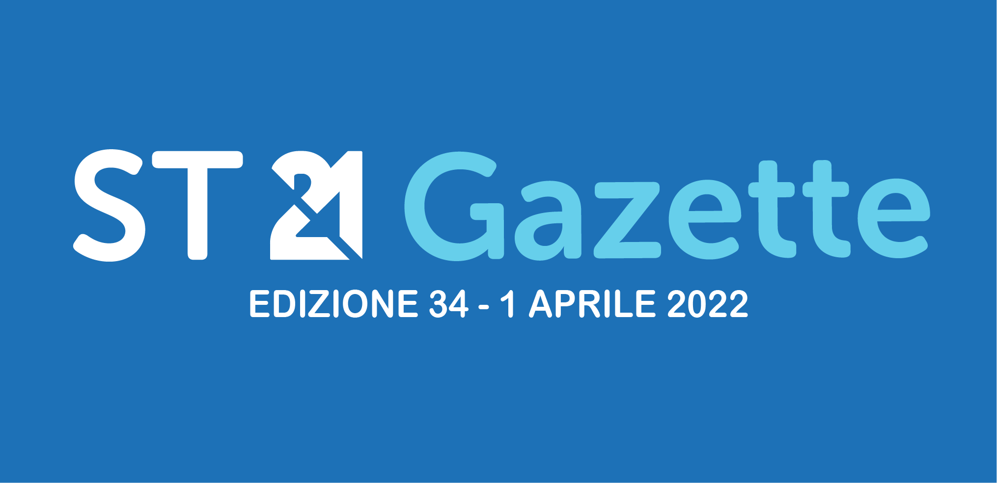 ST21 GAZETTE APRILE 2022