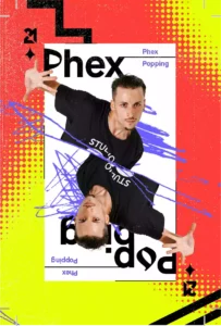 Studio 21 presenta Phex - Istruttore di Popping